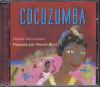 Cocozumba : mythe afro-cubain / raconté par Muriel Bloch | Bloch, Muriel (1954-....)