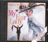My fair lady : bande originale de film / Frederick Loewe | Loewe, Frederick