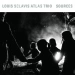 Couverture de Sources : Louis Scalvis Atlas Trio