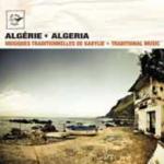 Algérie musiques traditionnelles de Kabylie produit et réalisé par Denis Hekimian
