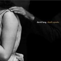 Death speaks / David Lang, comp. | Lang, David (1957-) - compositeur américain. Compositeur