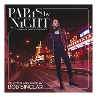 Paris by night Bob Sinclar, arr. Mr Shammi, Peter Nalitch, Raffaella Carra, chant... [et al.]