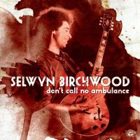 Don't call no ambulance | Birchwood, Selwyn