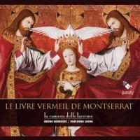 Le Livre vermeil de Montserrat / Anonyme | La Camera delle lacrime