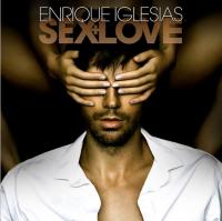 Sex and love Enrique Iglesias, chant