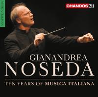 Afficher "Gianandrea Noseda : Dix ans de musique italienne"