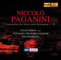 Concertos for violin and orchestra Niccolo Paganini, comp. Ingolf Turban, violon WDR Radio Orchestra Cologne Lior Shambadal, dir.