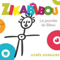 Zikabibou la journée de Bibou Agnès Bonnaire, chant