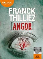 Angor | Thilliez, Franck (1973-....)