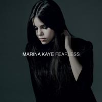 Fearless / Marina Kaye, chant | Kaye, Marina. Interprète