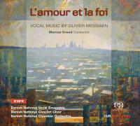 L'Amour et la foi : vocal music by Olivier Messiaen