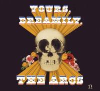 Yours, dreamily | Arcs (The)