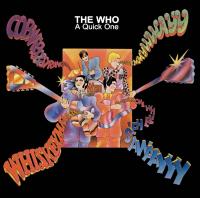 quick one (A) / The Who, ens. voc. & instr. | The Who. Interprète
