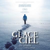 La glace et le ciel bande originale du film de Luc Jacquet Cyrille Aufort, compositeur, direction d'orchestre