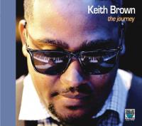 Journey (The) / Keith Brown, p. | Brown, Keith - pianiste. Interprète