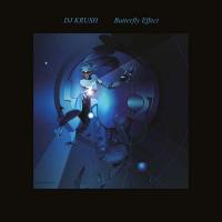 Butterfly effect / DJ Krush, prod. | DJ Krush. Producteur