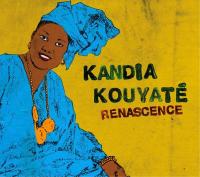 Renascence / Kandia Kouyaté, chant | Kouyate, Kandia (1959-....). Interprète