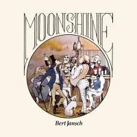 Moonshine / Bert Jansch, comp., chant., guit. | Jansch, Bert (1943-2011). Interprète. Compositeur