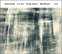 Bell (The) / Ches Smith, comp., batt. & vibr. | Smith, Ches - batteur. Interprète