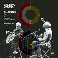 Two friends, one century of music / Caetano Veloso, Gilberto Gil, chant, guit. | Veloso, Caetano. Interprète