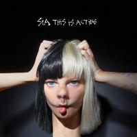 This is acting Sia, comp. & chant