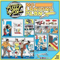 No landing plan | Fuzzy Vox