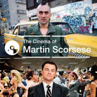 Cinema of Martin Scorsese (The) | Scorsese, Martin. Metteur en scène ou réalisateur