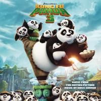 Kung fu panda 3 : B.O.F. / Hans Zimmer, comp. | Zimmer, Hans. Compositeur