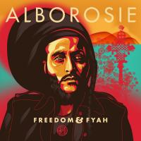 Freedom & fyah / Alborosie, chant | Alborosie. Interprète