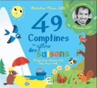 49 comptines au rhythme des saisons / Alexandre Astier, chant | Alexandre Astier