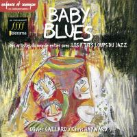 Baby blues : Des artistes du monde entier avec Les P'Tits Loups du Jazz