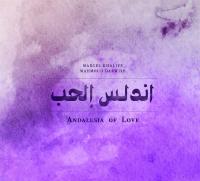 Andalusia of love | Khalifé, Marcel. Compositeur