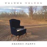 Culcha vulcha / Snarky Puppy, ens. instr. | Snarky Puppy. Interprète