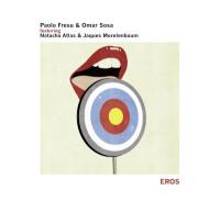 Eros / trompette Paolo Fresu, piano Omar Sosa, voix Natacha Atlas, violoncelle Jaques Morelenbaum, Quartetto Alborada | Fresu, Paolo