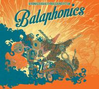 Afromassivesoundsystem / Balaphonics, ens. instr. | Balaphonics. Interprète