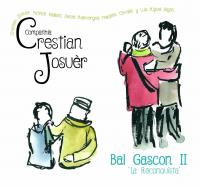 Bal gascon II : la reconquista / Companhia Crestian Josuèr | Josuèr, Crestian
