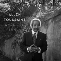 American tunes / Allen Toussaint, comp. & p. | Toussaint, Allen. Interprète