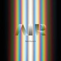 Twentyears / Air | Air . Musicien