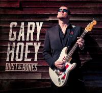 Dust & bones / Gary Hoey | Hoey, Gary
