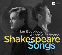 Shakespeare songs Gerald Finzi, William Byrd, Thomas Morley... [et al.], compositeurs Ian Bostridge, ténor Antonio Pappano, piano