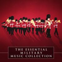 The essential military music collection / Arthur Bliss | Bliss, Arthur