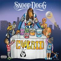 Coolaid | Snoop Dogg. 