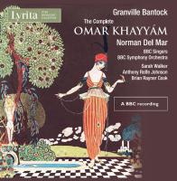 The complete Omar Khayyam Granville Bantock, comp. Sarah Walker, contralto Bryan Rayner Cook, Baryton BBC symphony orchestra Norman Del Mar, direction