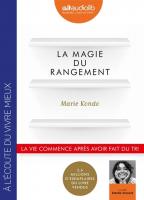 La Magie du rangement | Kondo, Marie. Auteur