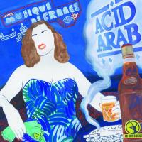 Musique de France / Acid Arab, ens. instr. | Acid Arab. Interprète