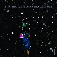 Life and other transient storms / Susana Santos Silva, trp, bugle | Santos Silva, Susana - trompettiste. Interprète