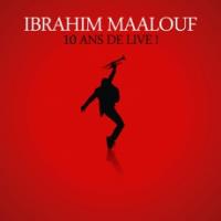 10 ans de live ! Ibrahim Maalouf, comp., trompette Frank Woeste, piano Xavier Rogé, batterie.... [et al.]