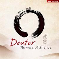 Flowers of silence | Deuter. Compositeur