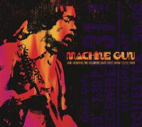 Machine gun : the Fillmore East first show 12/31/1969 | Hendrix, Jimi. 