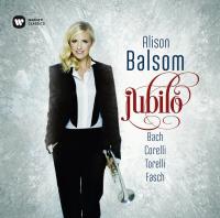 Jubilo : Bach, Corelli, Torelli, Fasch / Alison Balsom, trp. | Balsom, Alison (1978-....). Musicien. Trp.